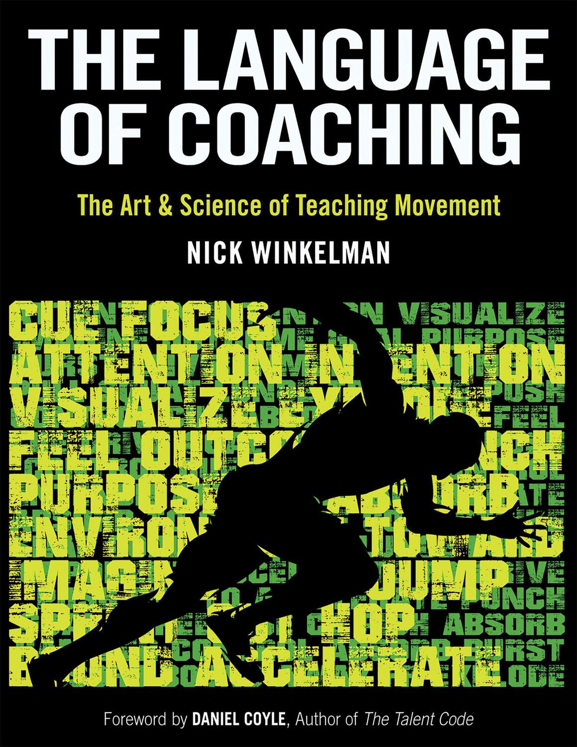 Cover: 9781492567363 | The Language of Coaching | The Art &amp; Science of Teaching Movement