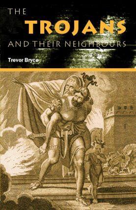 Cover: 9780415349550 | The Trojans & Their Neighbours | Trevor Bryce | Taschenbuch | Englisch