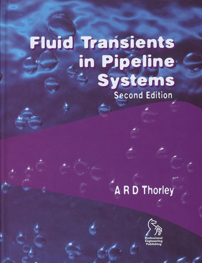 Cover: 9781860584053 | Fluid Transients in Pipeline Systems | A. R. D. Thorley | Buch | 2004