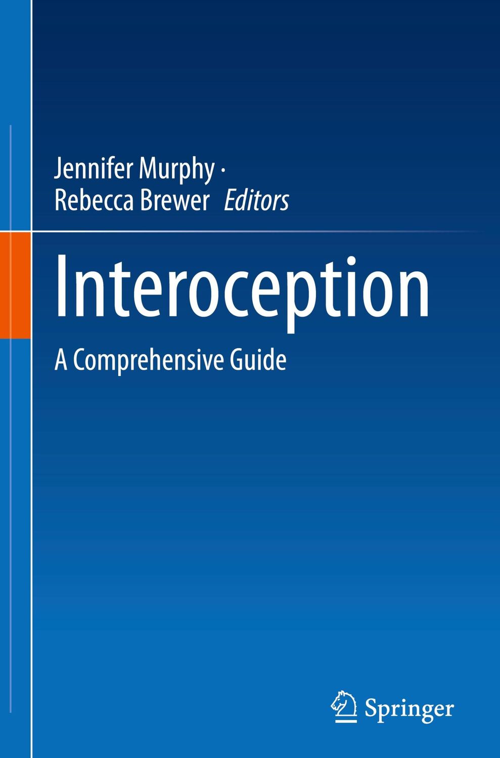 Cover: 9783031685200 | Interoception | A Comprehensive Guide | Rebecca Brewer (u. a.) | Buch