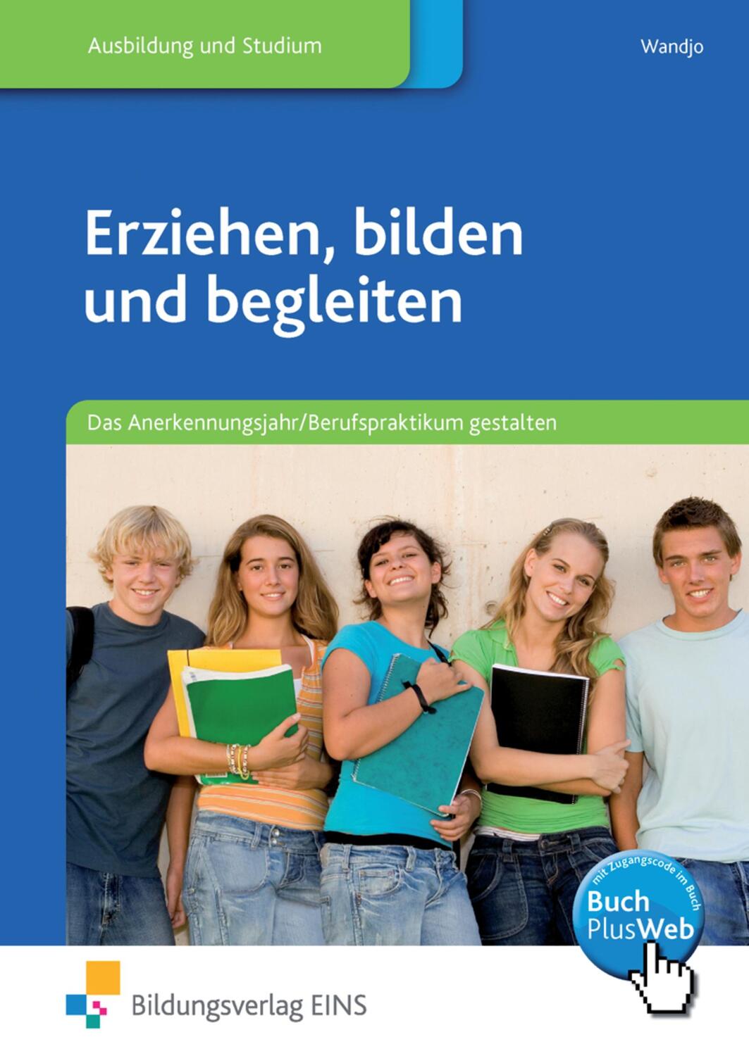 Cover: 9783427131687 | Erziehen, bilden und begleiten | Sabine Wandjo | Taschenbuch | Deutsch