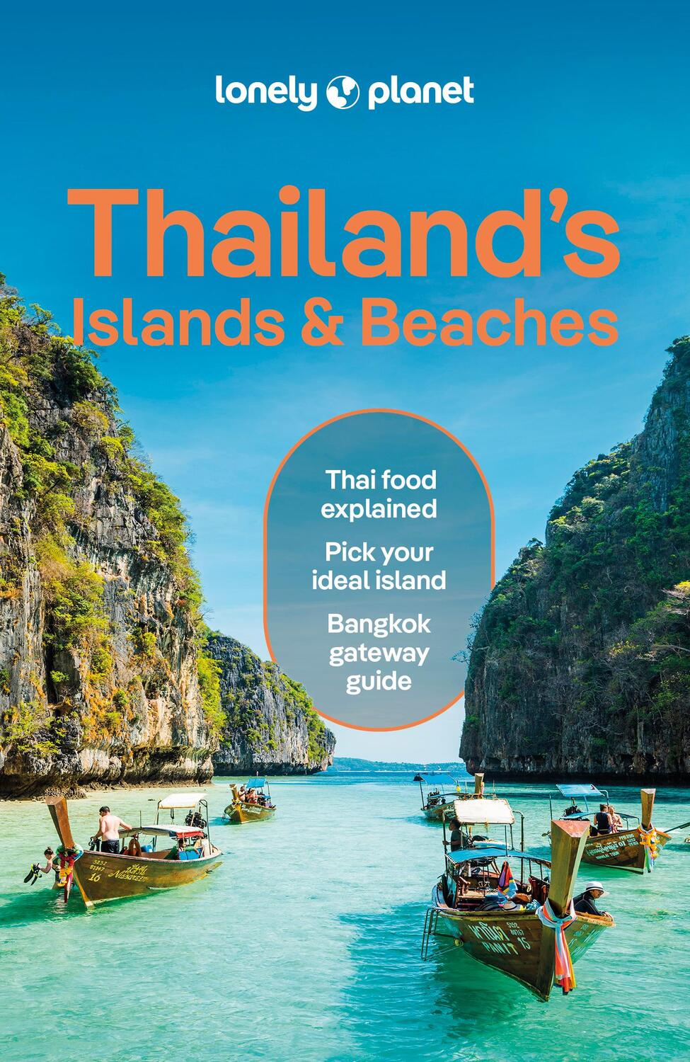 Cover: 9781787017825 | Thailand's Islands &amp; Beaches | Lonely Planet | Taschenbuch | 352 S.