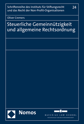 Cover: 9783848787616 | Steuerliche Gemeinnützigkeit und allgemeine Rechtsordnung | Cremers