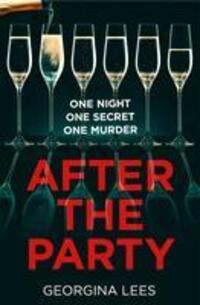 Cover: 9780008497194 | After the Party | Georgina Lees | Taschenbuch | Englisch | 2022
