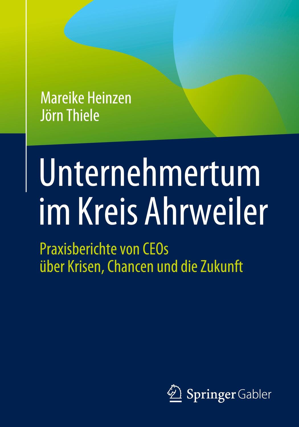 Cover: 9783662683286 | Unternehmertum im Kreis Ahrweiler | Jörn Thiele (u. a.) | Taschenbuch