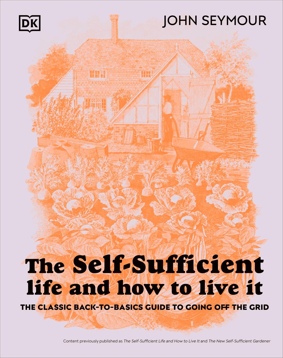 Cover: 9780744084467 | The Self-Sufficient Life and How to Live It | John Seymour | Buch