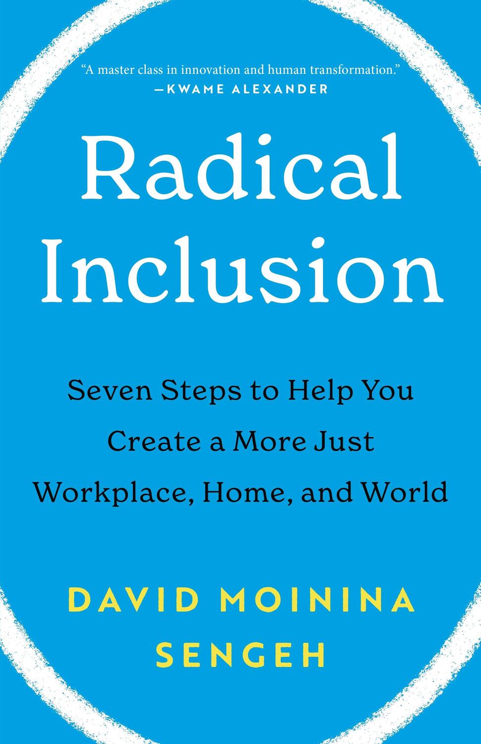 Cover: 9781250827746 | Radical Inclusion: Seven Steps to Help You Create a More Just...