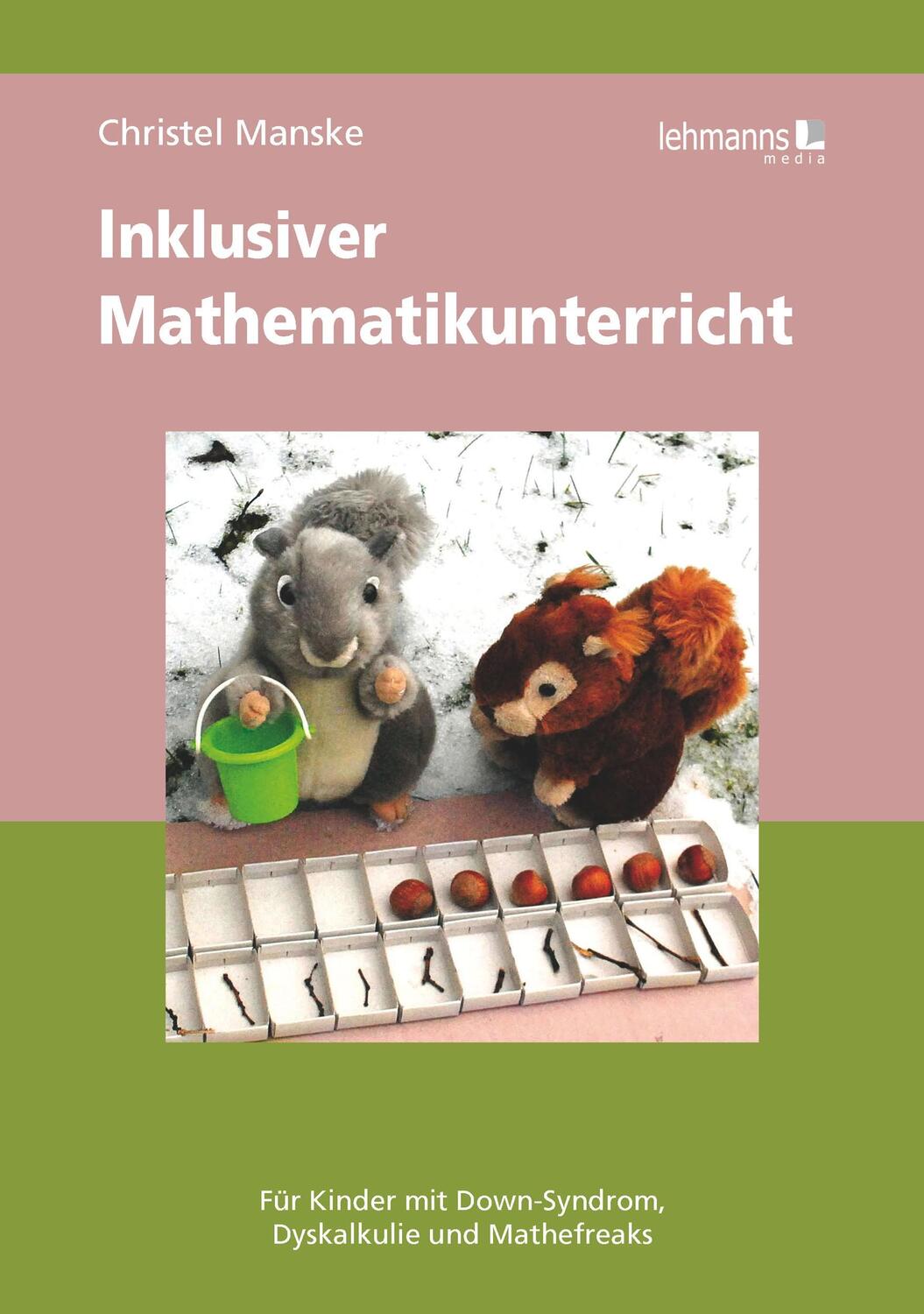 Cover: 9783865419378 | Inklusiver Mathematikuntericht | Christel Manske | Taschenbuch | 2018