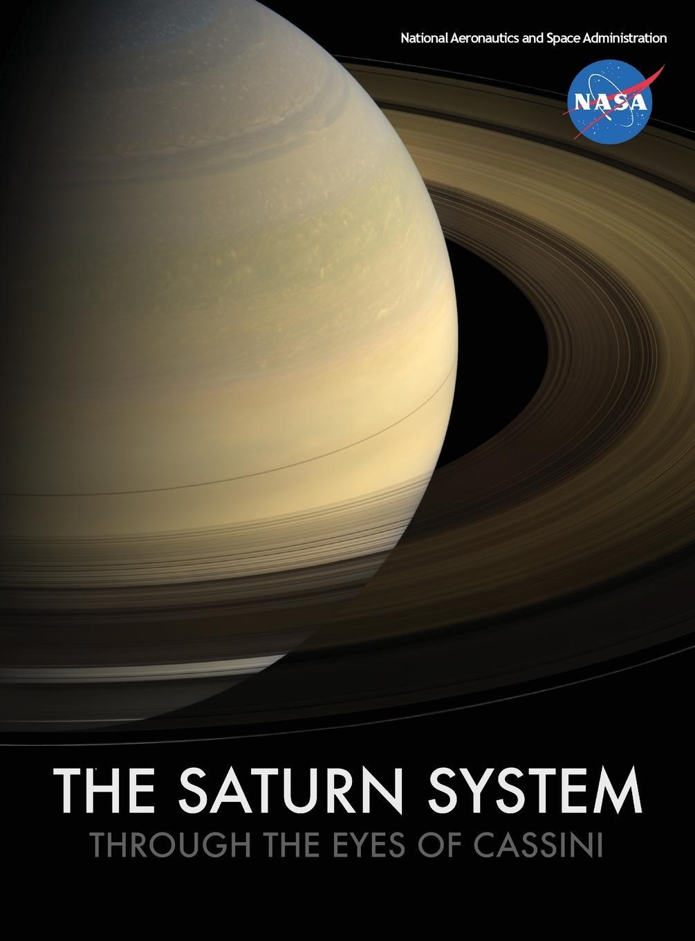 Cover: 9781680922141 | The Saturn System Through The Eyes Of Cassini | Nasa | Buch | Englisch