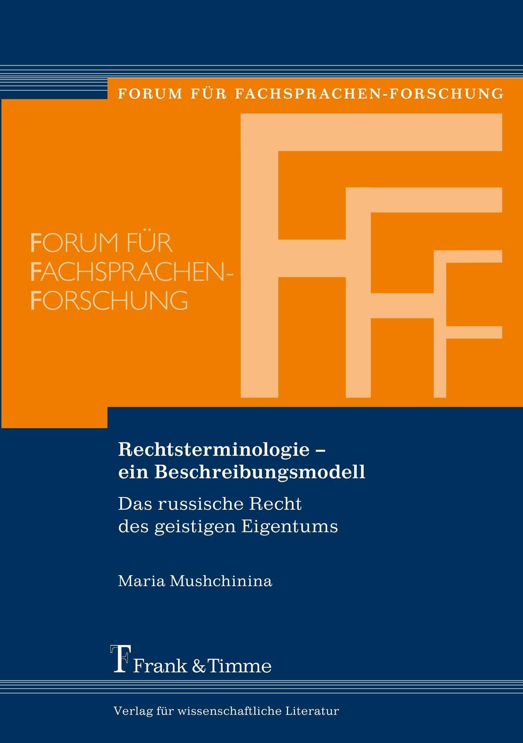 Cover: 9783865962188 | Rechtsterminologie ¿ ein Beschreibungsmodell | Maria Mushchinina