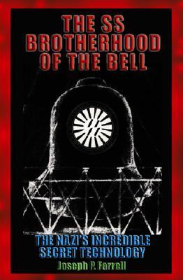 Cover: 9781931882613 | The SS Brotherhood of the Bell: Nasa's Nazis, Jfk, and Majic-12 | Buch