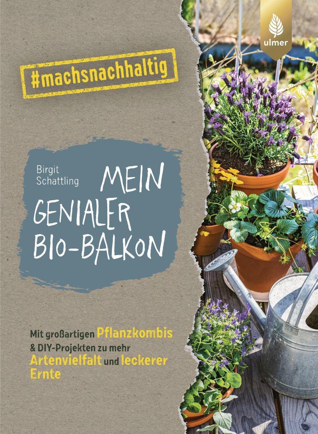 Cover: 9783818617677 | Mein genialer Bio-Balkon | Birgit Schattling | Taschenbuch | 128 S.