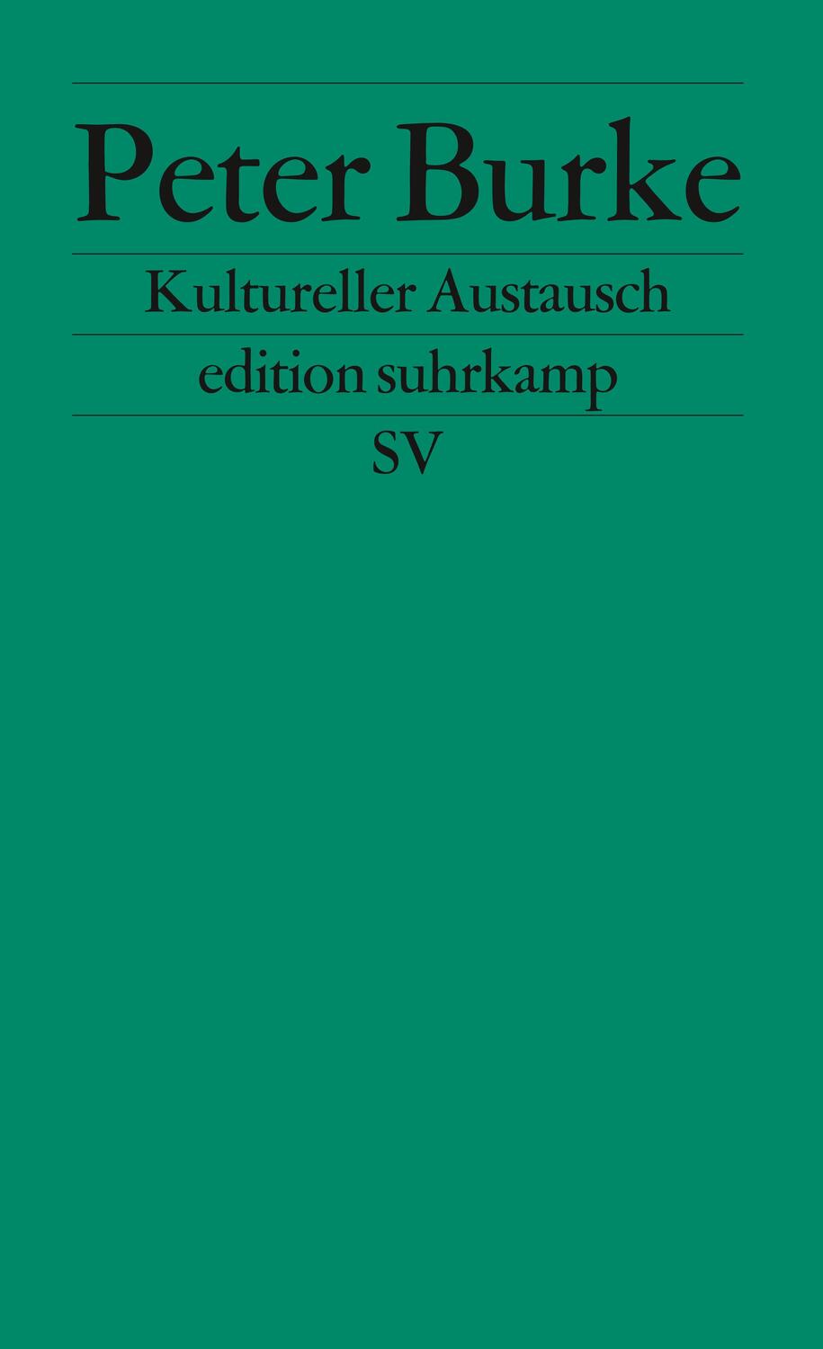 Cover: 9783518121702 | Kultureller Austausch | Peter Burke | Taschenbuch | edition suhrkamp