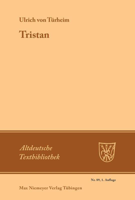 Cover: 9783484201071 | Tristan | Ulrich von Türheim | Taschenbuch | ISSN | Paperback | XVII