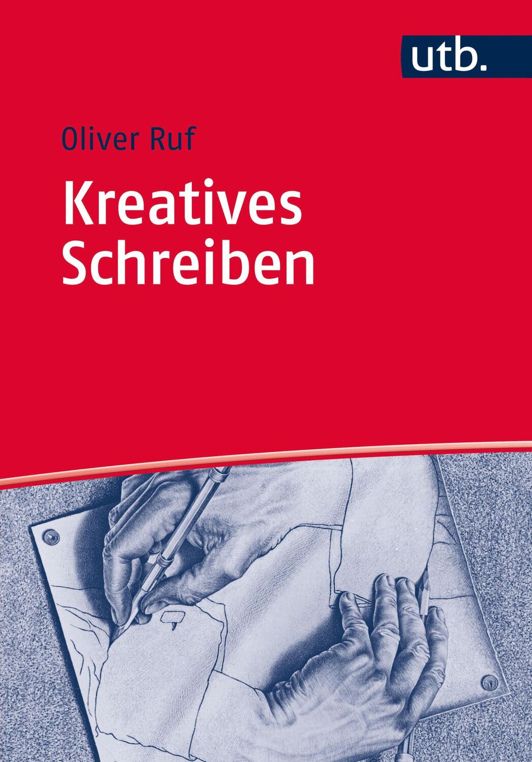 Cover: 9783825236649 | Kreatives Schreiben | Eine Einführung | Oliver Ruf | Taschenbuch