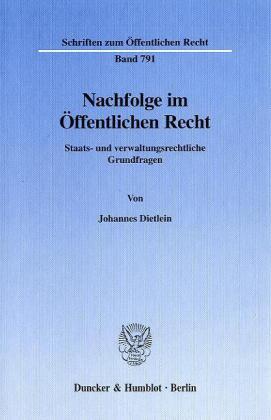 Cover: 9783428097920 | Nachfolge im Öffentlichen Recht. | Johannes Dietlein | Buch | 654 S.