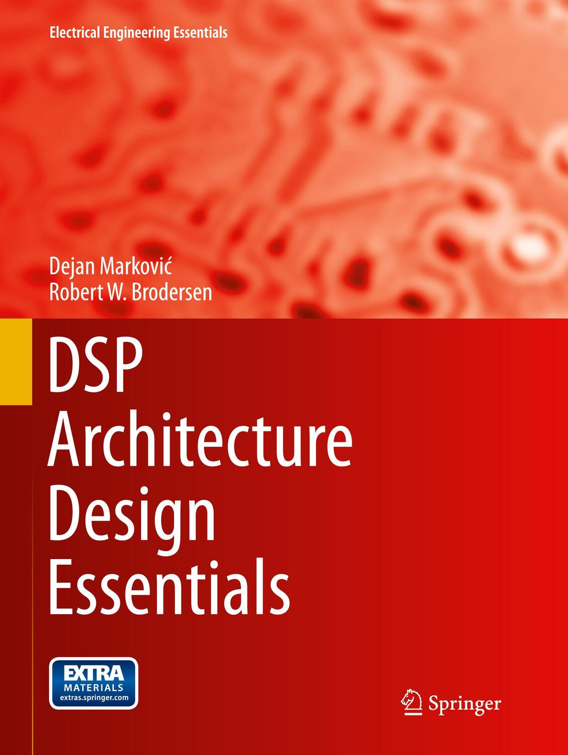 Cover: 9781489977786 | DSP Architecture Design Essentials | Robert W. Brodersen (u. a.)