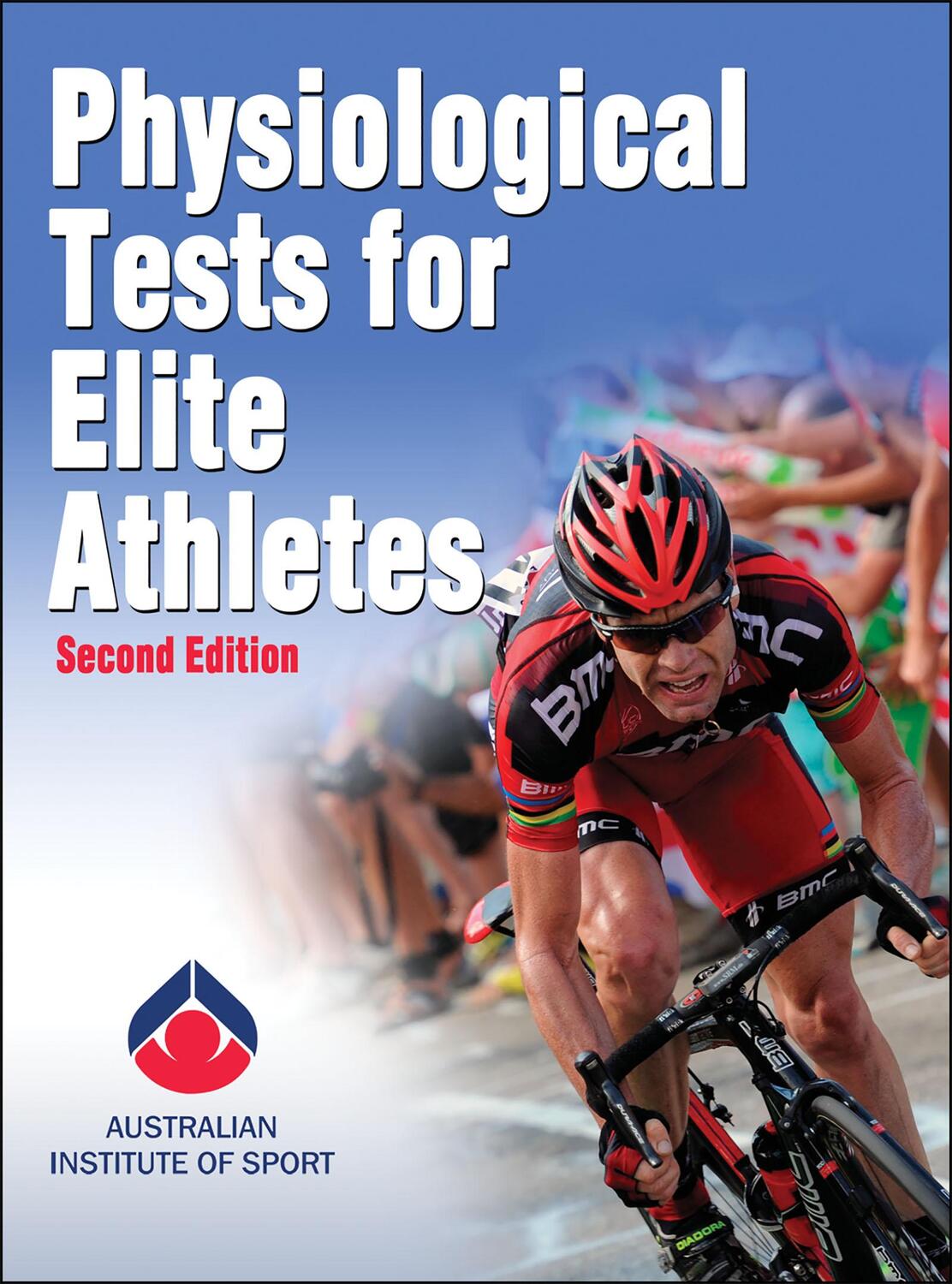 Cover: 9780736097116 | Physiological Tests for Elite Athletes | Australian Institute of Sport