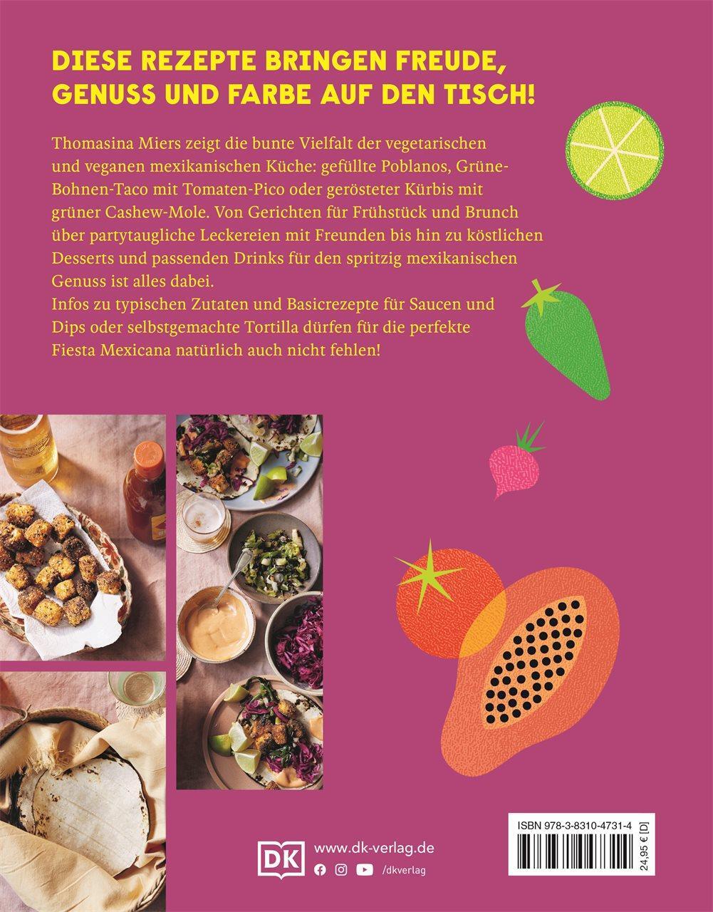 Rückseite: 9783831047314 | Mexikanisch vegetarisch! | Thomasina Miers | Buch | Deutsch | 2023