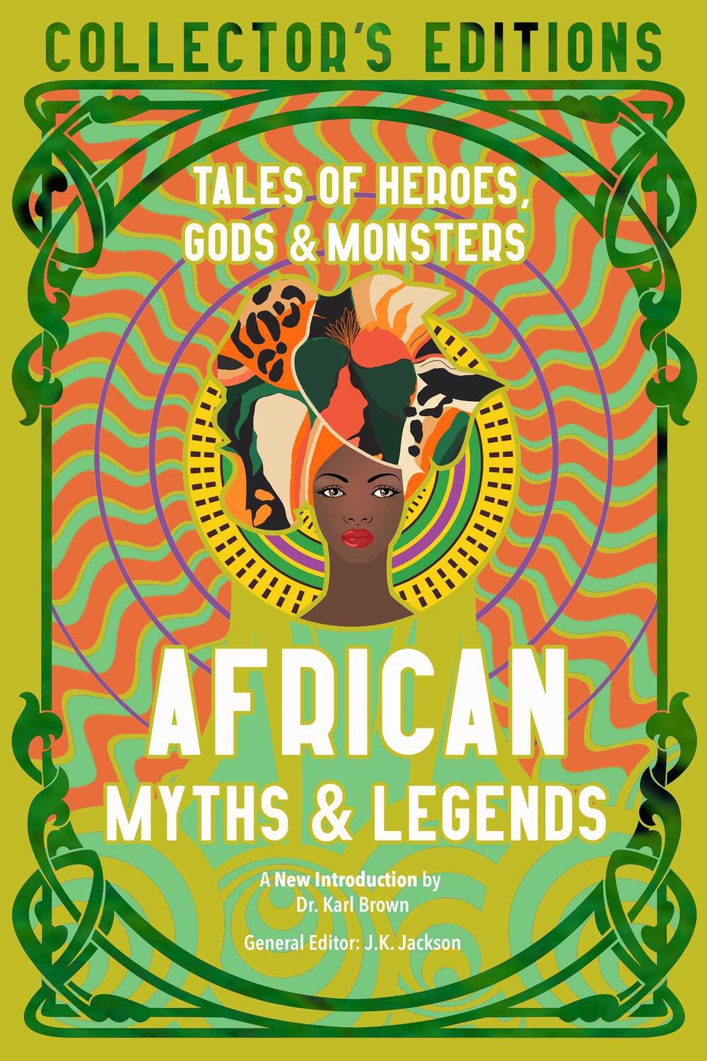 Cover: 9781839648885 | African Myths & Legends | Tales of Heroes, Gods & Monsters | Buch