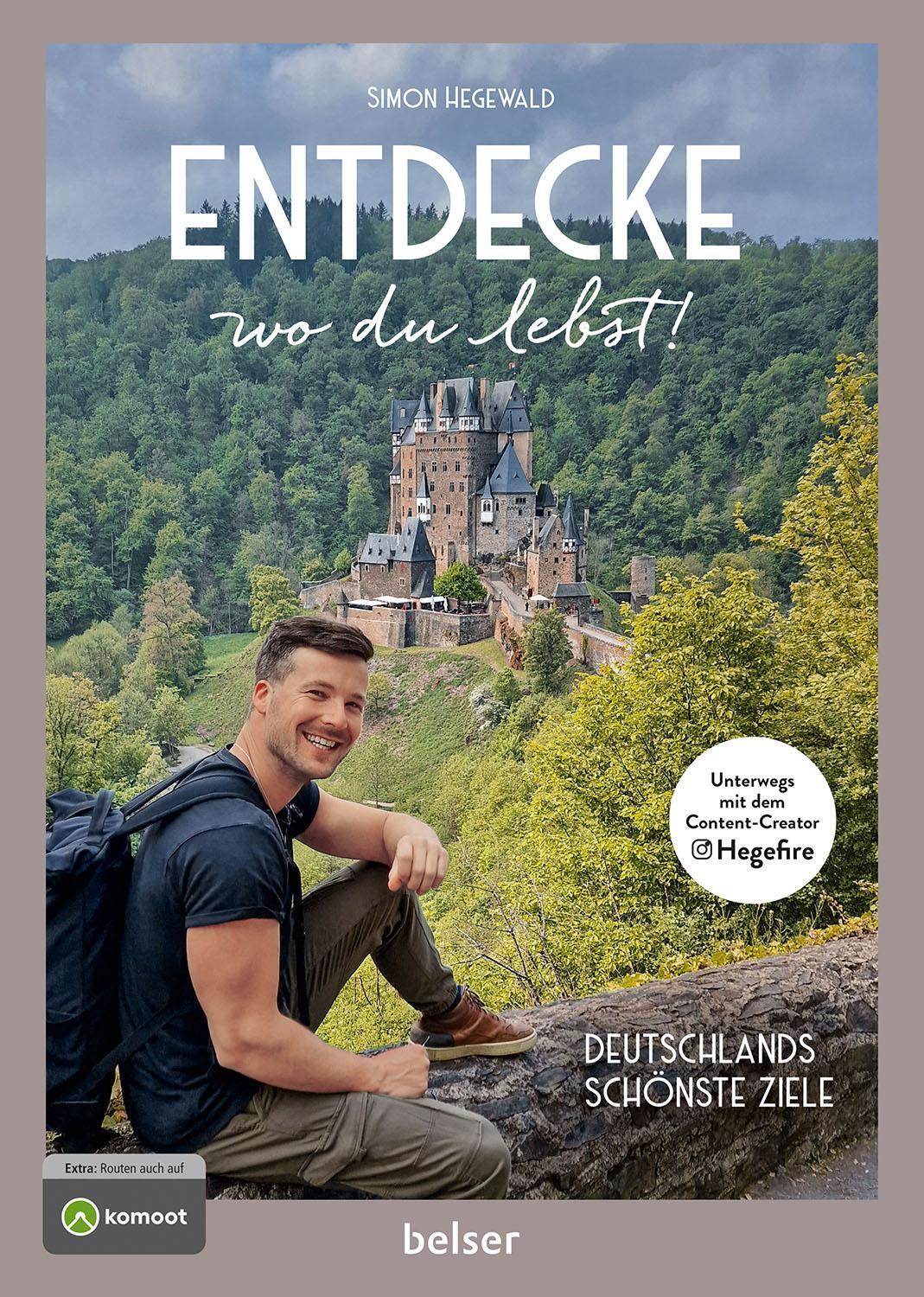 Cover: 9783989050433 | Entdecke wo du lebst | Simon Hegewald | Taschenbuch | 176 S. | Deutsch