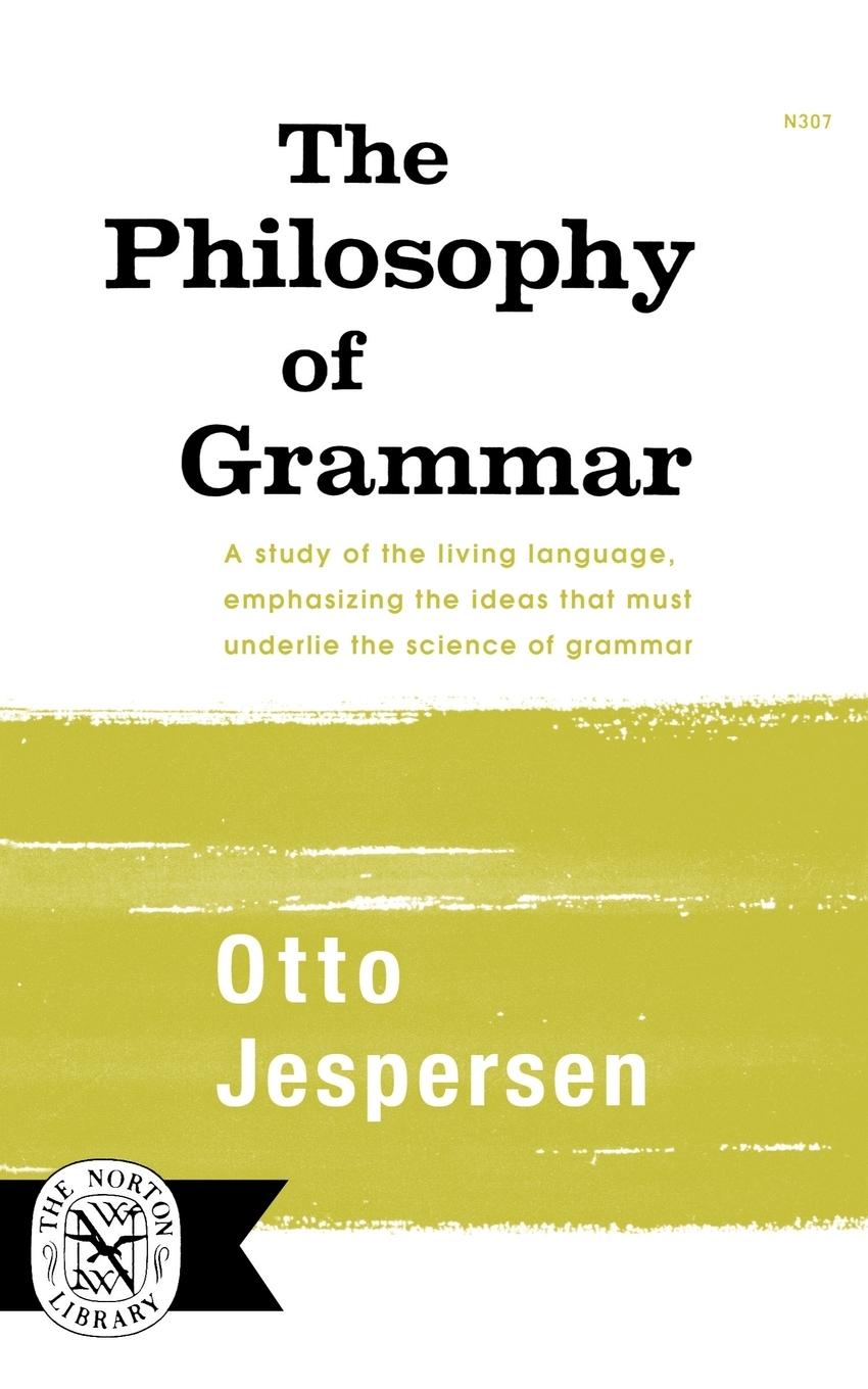 Cover: 9780393003079 | The Philosophy of Grammar | Otto Jespersen | Taschenbuch | Englisch