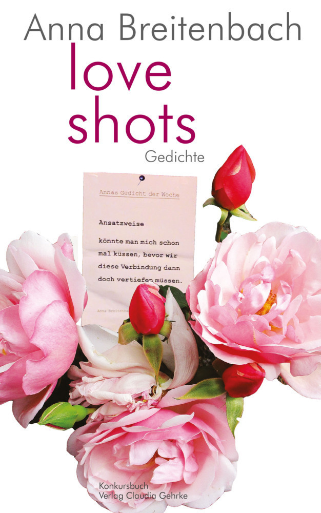 Cover: 9783887693329 | Love shots | Gedichte | Anna Breitenbach | Taschenbuch | 92 S. | 2022