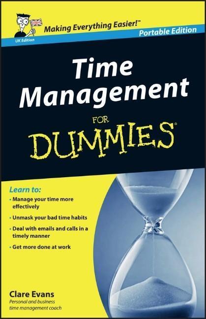 Cover: 9780470777657 | Time Management For Dummies - UK | Clare Evans | Taschenbuch | 272 S.