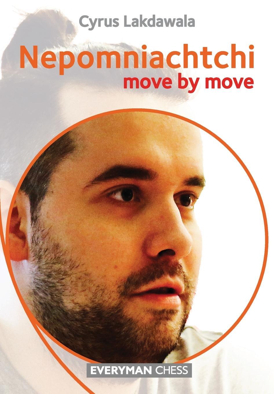 Cover: 9781781946251 | Nepomniachtchi | Move by Move | Cyrus Lakdawala | Taschenbuch | 2022