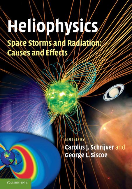 Cover: 9781107403994 | Heliophysics | Space Storms and Radiation: Causes and Effects | Buch