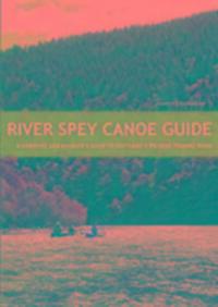 Cover: 9781906095437 | River Spey Canoe Guide | Nancy Chambers | Taschenbuch | Englisch