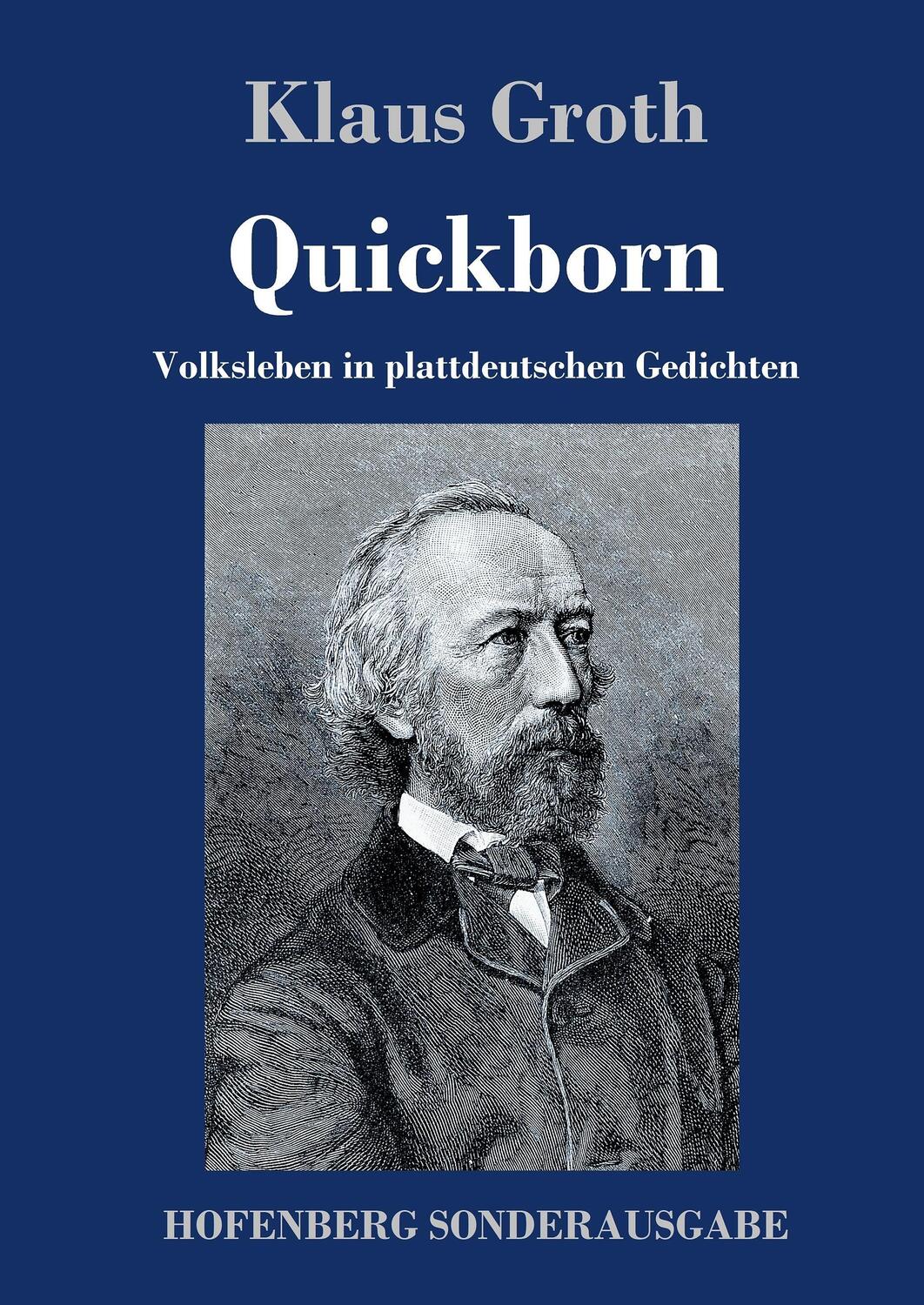 Cover: 9783743711402 | Quickborn | Volksleben in plattdeutschen Gedichten | Klaus Groth
