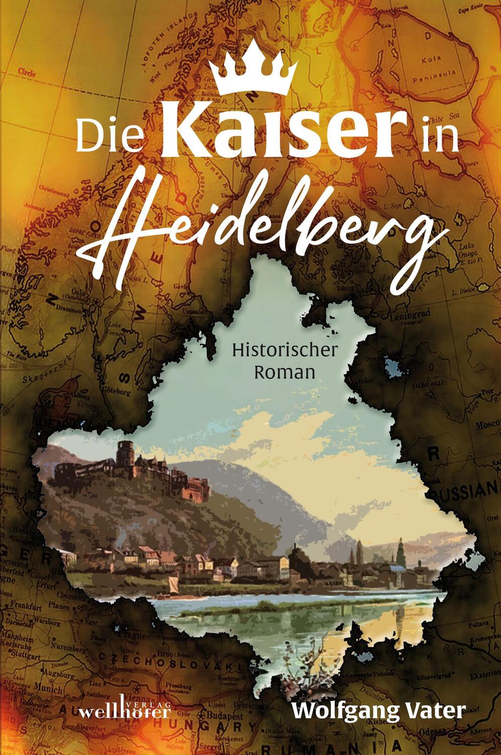 Cover: 9783954282753 | Die Kaiser in Heidelberg | Wolfgang Vater | Taschenbuch | Deutsch