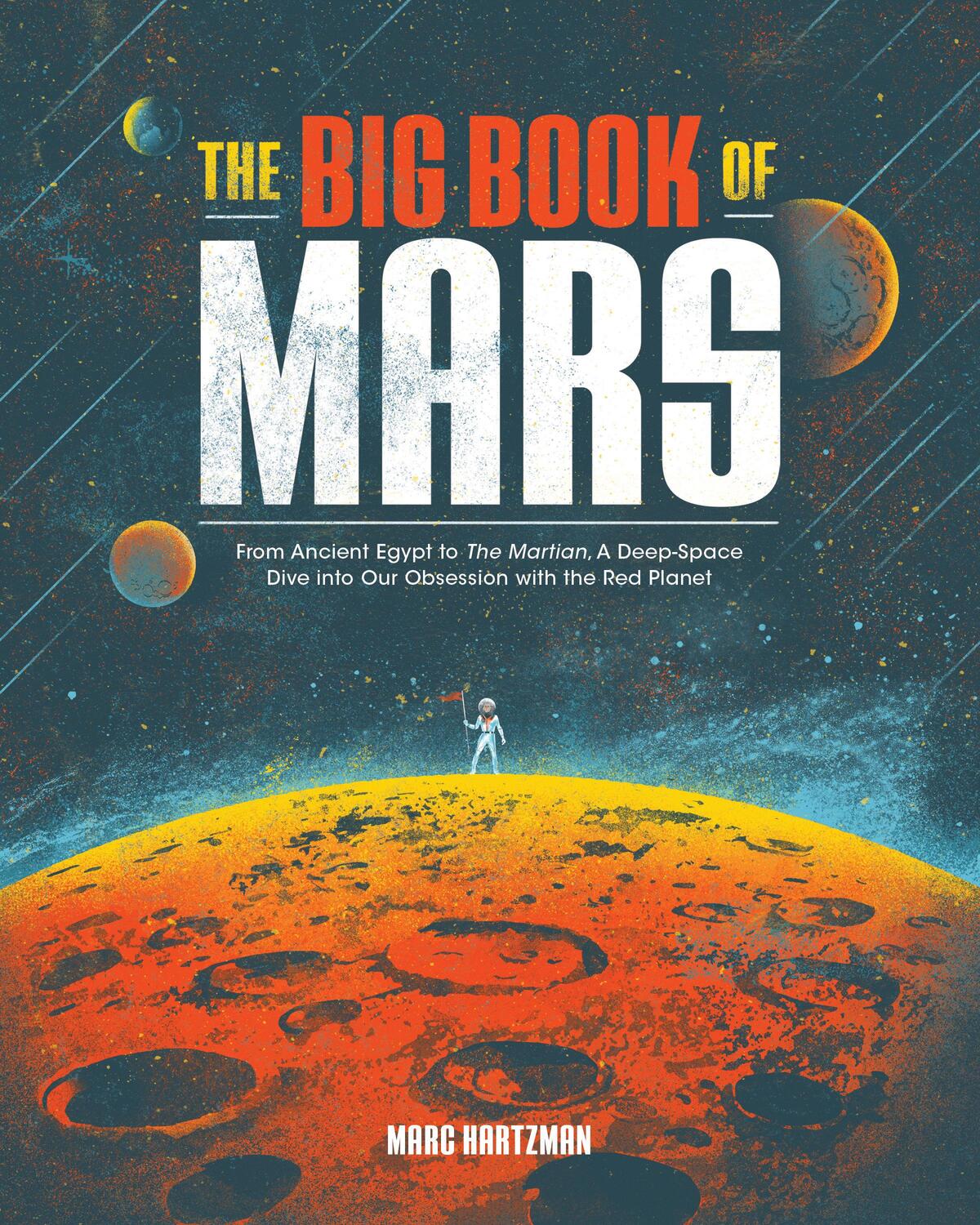Cover: 9781683692096 | The Big Book of Mars | Marc Hartzman | Taschenbuch | Englisch | 2020