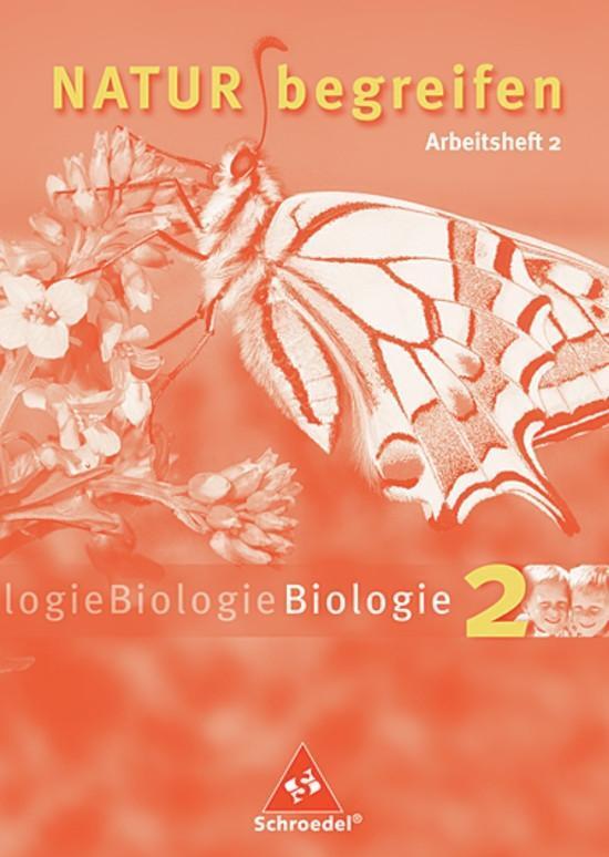 Cover: 9783507766150 | Natur begreifen Biologie 2. Neubearbeitung. 7./8. Schuljahr....