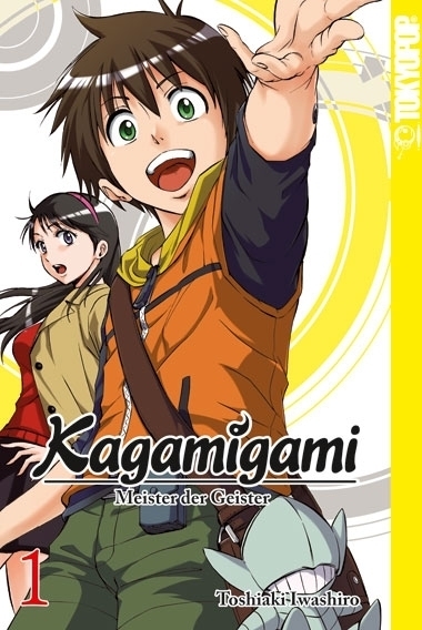 Cover: 9783842024519 | Kagamigami. Bd.1 | Meister der Geister | Toshiaki Iwashiro | Buch