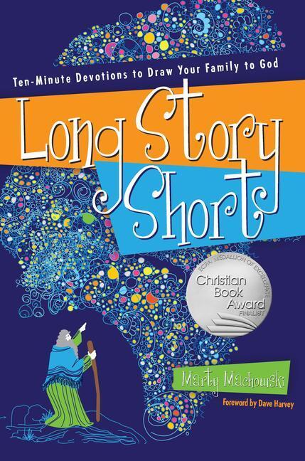 Cover: 9781935273813 | Long Story Short: Ten-Minute Devotions to Draw Your Family to God