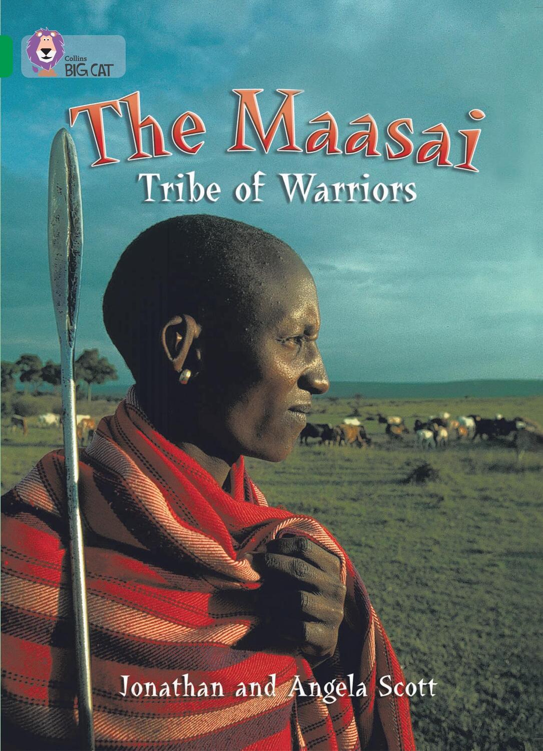 Cover: 9780007230976 | The Maasai: Tribe of Warriors | Band 15/Emerald | Scott (u. a.) | Buch