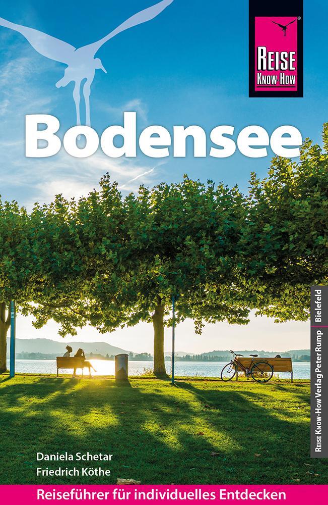 Cover: 9783831737437 | Reise Know-How Reiseführer Bodensee | Daniela Schetar (u. a.) | Buch