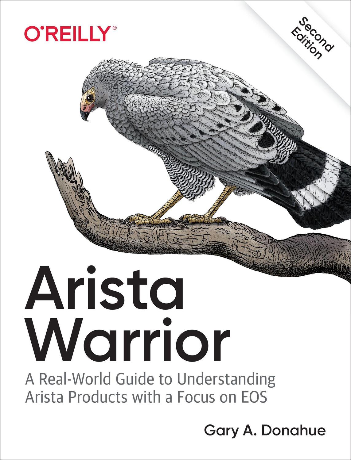 Cover: 9781491953044 | Arista Warrior | Arista Products with a Focus on EOS | Gary A. Donahue