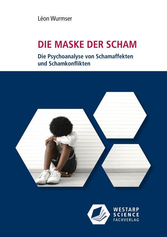 Cover: 9783866171428 | Die Maske der Scham | Léon Wurmser | Taschenbuch | Edition Klotz