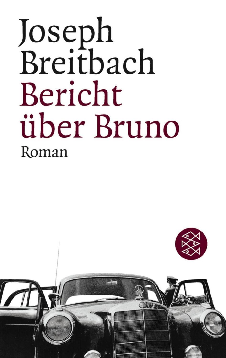 Cover: 9783596143184 | Bericht über Bruno | Roman | Joseph Breitbach | Taschenbuch | 320 S.