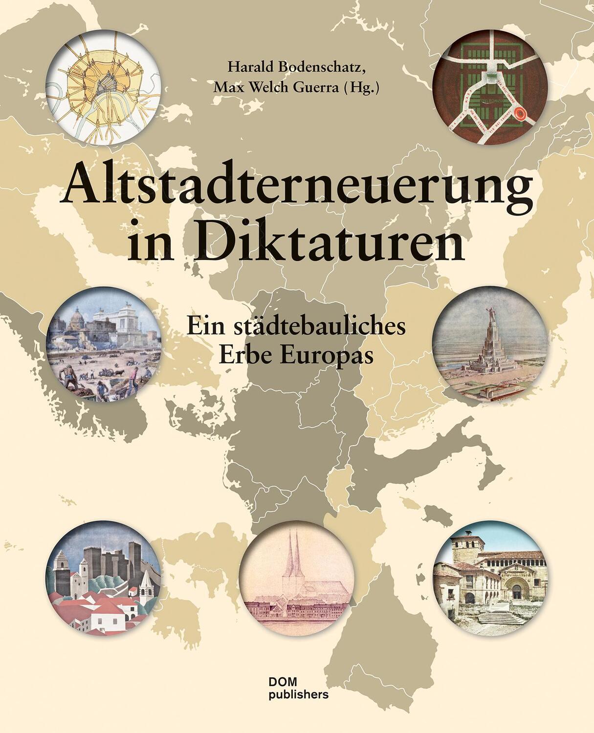 Cover: 9783869220055 | Altstadterneuerung in Diktaturen | Ein städtebauliches Erbe Europas