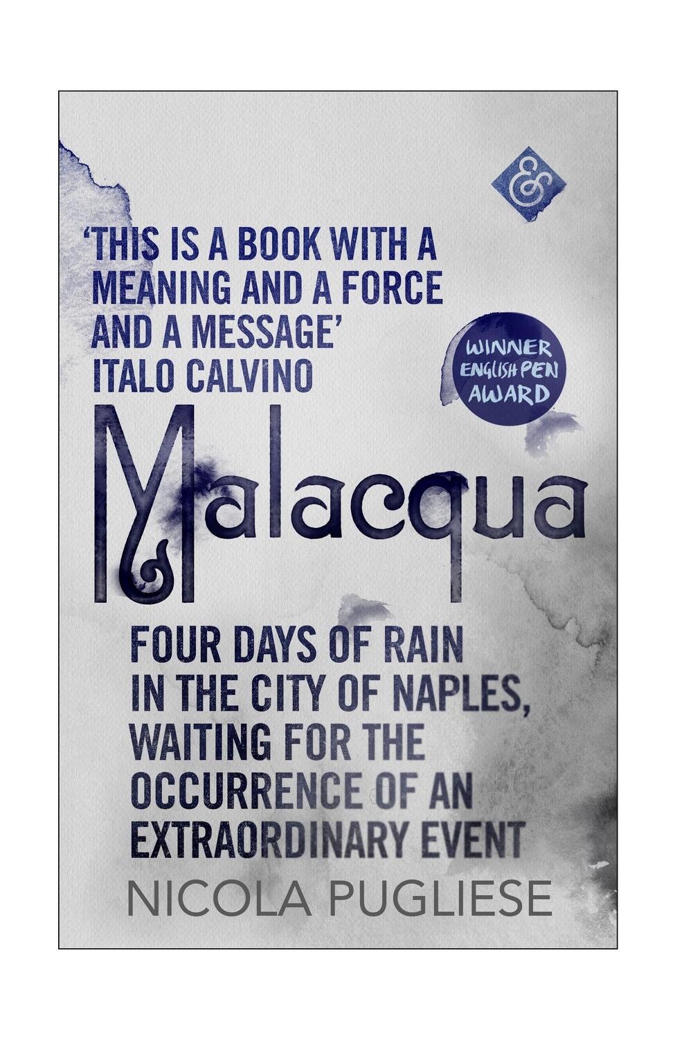 Cover: 9781911508069 | Malacqua: Four Days of Rain in the City of Naples, Waiting for the...