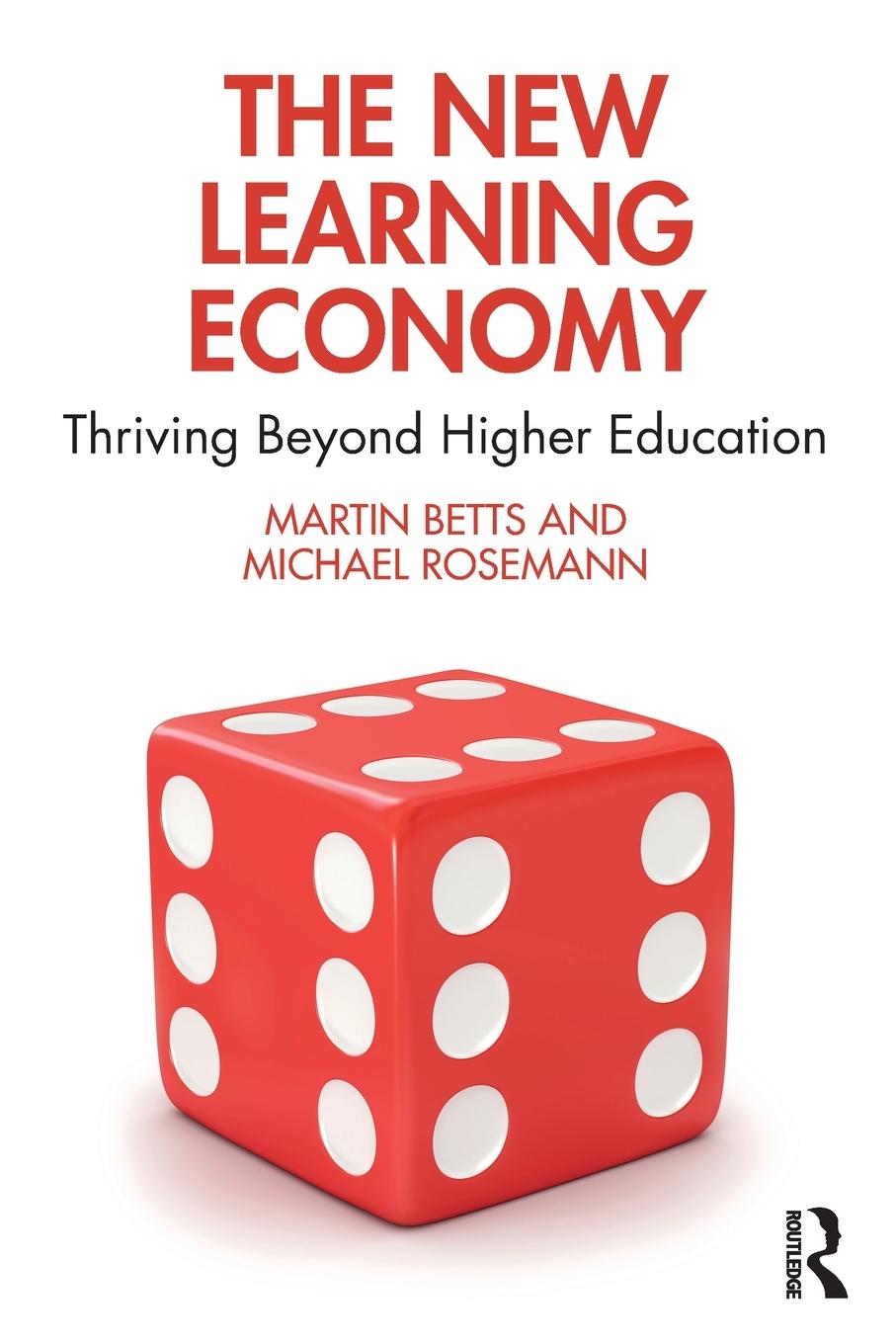 Cover: 9781032325972 | The New Learning Economy | Thriving Beyond Higher Education | Buch