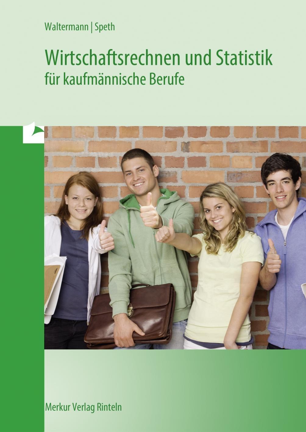 Cover: 9783812002776 | Wirtschaftsrechnen und Statistik für kaufmännische Berufe | Buch