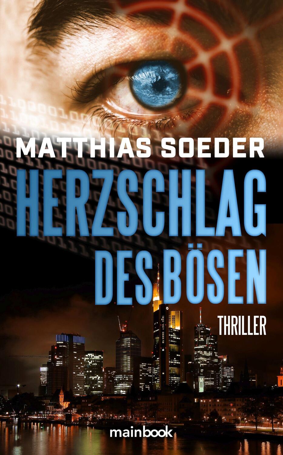 Cover: 9783948987077 | Herzschlag des Bösen | Thriller | Matthias Soeder | Taschenbuch | 2021