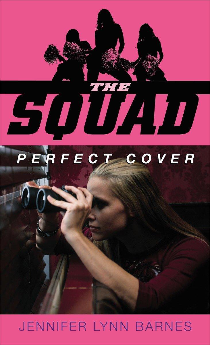 Cover: 9780385734547 | The Squad: Perfect Cover | Jennifer Lynn Barnes | Taschenbuch | 2008