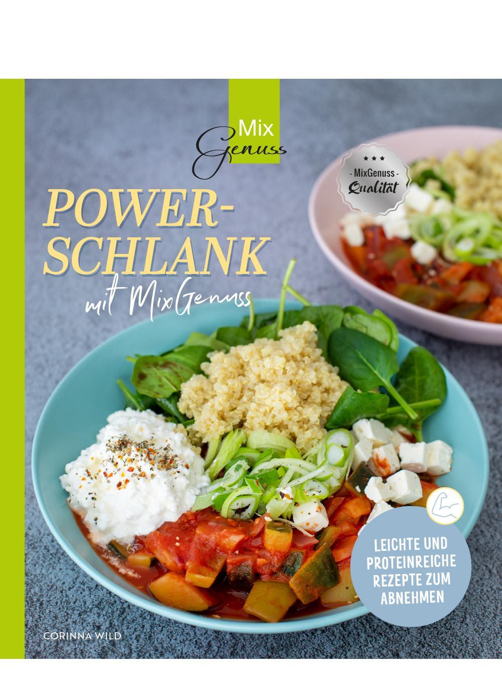 Cover: 9783961810499 | POWERSCHLANK mit MixGenuss | Corinna Wild | Taschenbuch | 120 S.