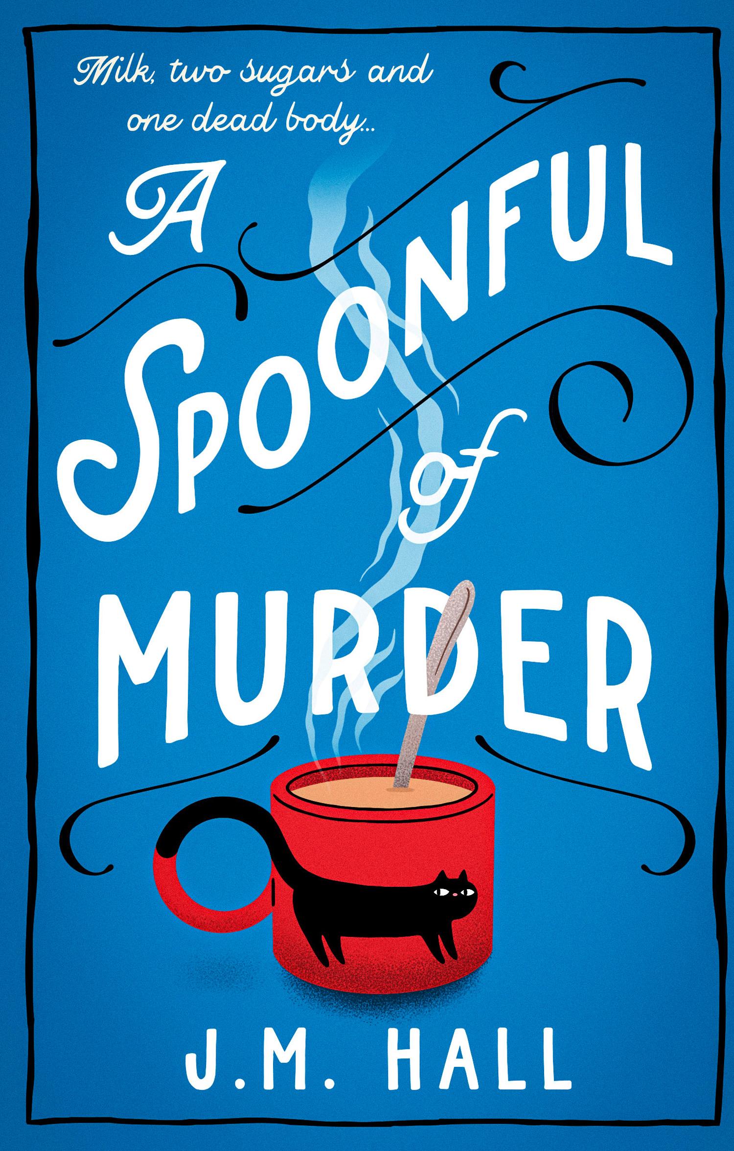 Cover: 9780008509613 | A Spoonful of Murder | J M Hall | Taschenbuch | 330 S. | Englisch